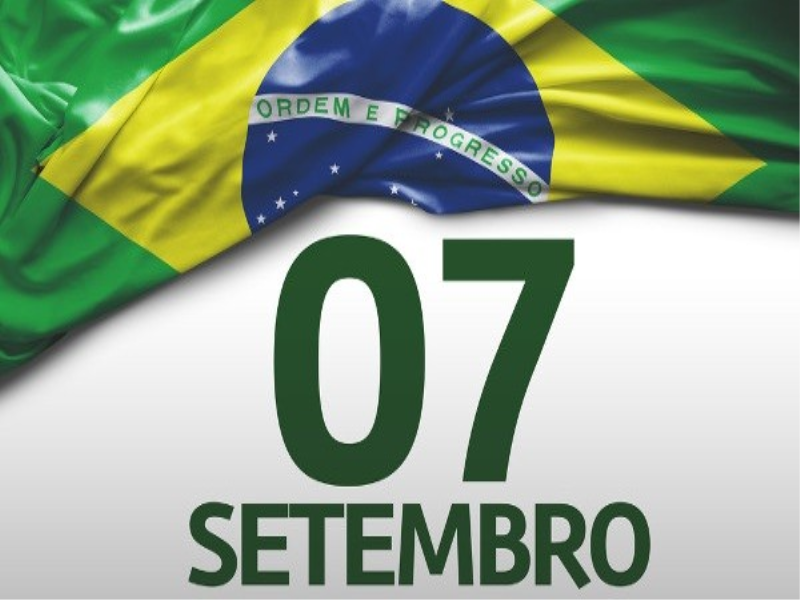07 de Setembro - A  Independência de Brasil